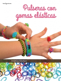 Pulseras con gomas elásticas