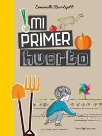 Mi primer huerto