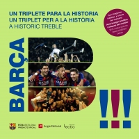 Barça. Un triplete para la historia